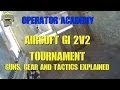 Operator Academy: Airsoft GI 2v2 Airsoft Tournament. Guns, Gear and Tactics Explained.