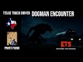 Texas Truck Driver has Terrifying DOGMAN ENCOUNTER and STRANGE TRACKS FOUND! #dogman