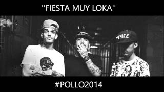 Pollo - Fiesta Muy Loka (Lançamento 2014)