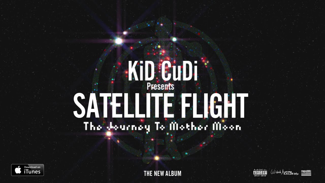 Satellite Flight Kid Cudi Lastfm