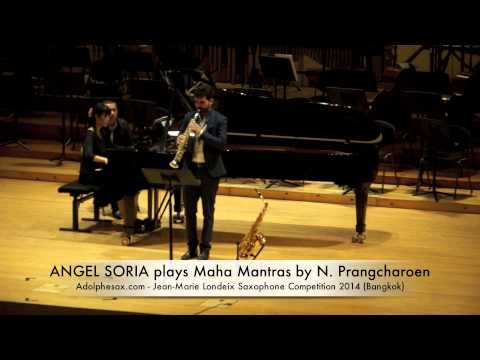ANGEL SORIA plays Maha Mantras by Narong Prangcharoen
