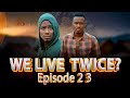 TUNAISHI MARA MBILI  ep 23