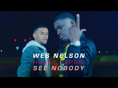 Wes Nelson ft. Hardy Caprio - See Nobody