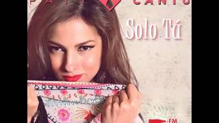 Paty Cantu - Solo Tú