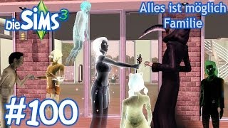 Die Sims 3 - Alles ist möglich Familie #100 Dunkle Zukunftsaussichten!