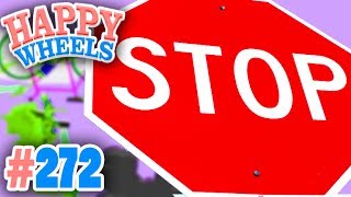 stop...Stop...STOOOOOOOP! ✪ Happy Wheels #272