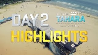 Day 2 Highlights - 2013 Billabong Pro Tahara presented by Xperia