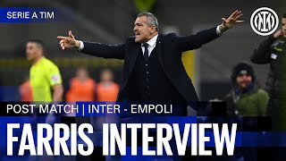 MASSIMILIANO FARRIS INTERVIEW | INTER 2-0 EMPOLI 🎙️⚫🔵??