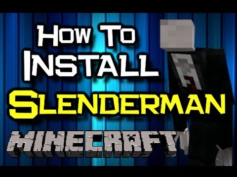 How To Install Slenderman V2.0 Mod For Minecraft 1.3.2 (For MAC & PC ...