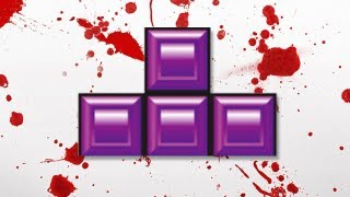 KILLED BY TETRIS -- DONG