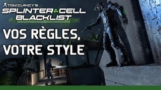 Splinter Cell Blacklist | Vos règles, votre style de jeu [FR]