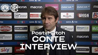 UDINESE 0-0 INTER | ANTONIO CONTE EXCLUSIVE INTERVIEW: "We need to be more precise" [SUB ENG]