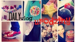 [DailyVlog] Kolejna rocznica 18tych Urodzin Oleski