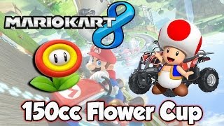 Mario Kart 8 (Wii U) - 150cc Flower Cup