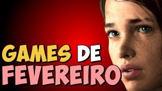 GAMES - Lançamentos de FEVEREIRO