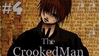 The Crooked Man - O homem torto - Parte 4