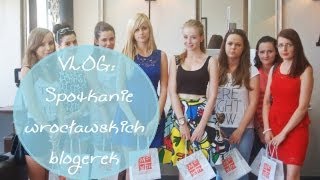 VLOG: Spotkanie wrocławskich blogerek