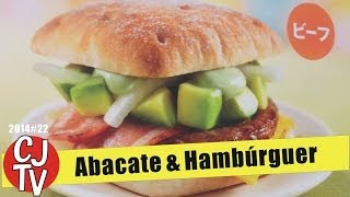 Abacate & Hambúrguer | Mc Donald´s Japão | CJTV14#22