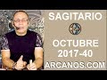 Video Horscopo Semanal SAGITARIO  del 1 al 7 Octubre 2017 (Semana 2017-40) (Lectura del Tarot)