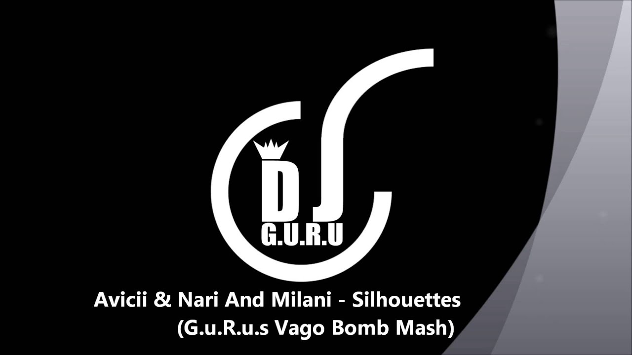 ... Milani - Silhouettes (G.u.R.u.s Vago Bomb Mash) (RADIO EDIT) - YouTube