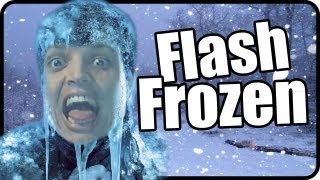 FRIO DA PESTE! - Flash Frozen