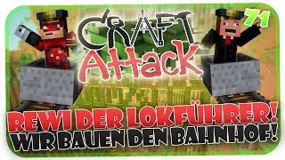 REWI DER LOKOMOTIVFÜHRER! WIR BAUEN AM BAHNHOF! CRAFT ATTACK #71 [HD]