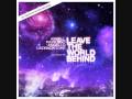 Axwell, Ingrosso, Angello, Laidback Luke feat. Deborah Cox - Leave the world