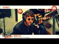 Beady Eye - Second Bite of the Apple (acoustic) OUI TELE (17/5-13)