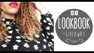 ♡LOOKBOOK #1 Je me lance ! (+ Giveaway)