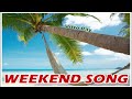 Vitto Ray - Weekend Song (OFFICIAL VIDEO)