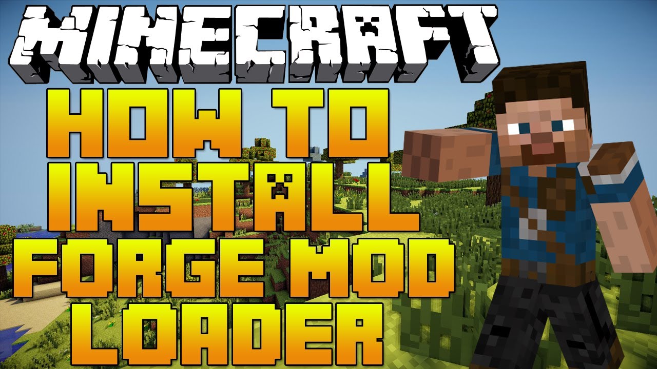 How To Install Forge Mod Loader For Minecraft 1.7.2/1.7.4 (DOWNLOAD ...