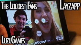 LAYZAPP - THE LOUDEST FANS! - [LuzuGames]