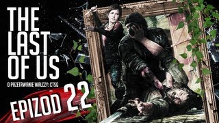 The Last of Us - #22 - Szpital (FINAŁ)