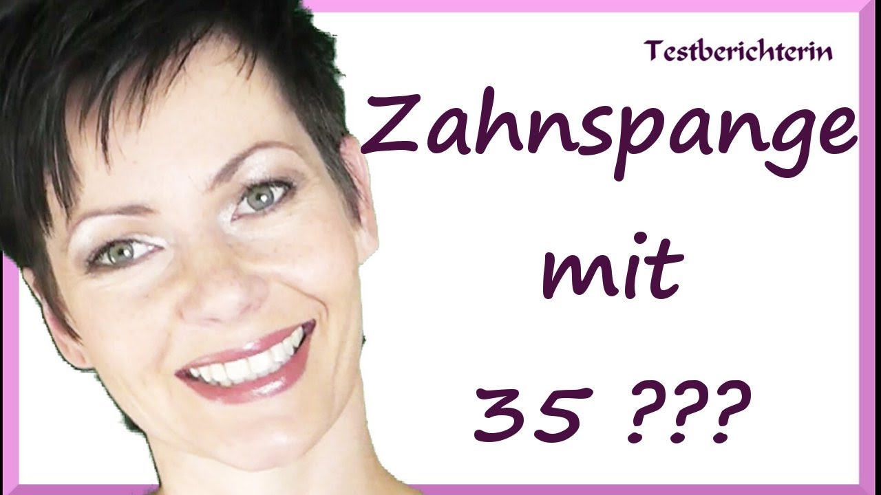 Zahnspange für Erwachsene - Kosten und Vorher - Nachher ...