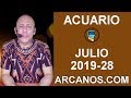 Video Horscopo Semanal ACUARIO  del 7 al 13 Julio 2019 (Semana 2019-28) (Lectura del Tarot)