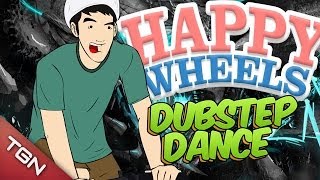 Happy Wheels: DUBSTEP DANCE