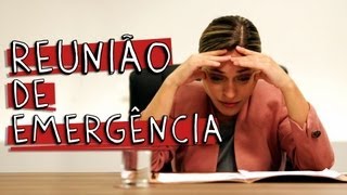 REUNIÃO DE EMERGÊNCIA