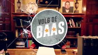 Trailer: Volg de Baas