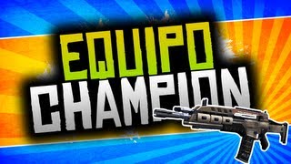 EQUIPO CHAMPION!! - Black Ops 2