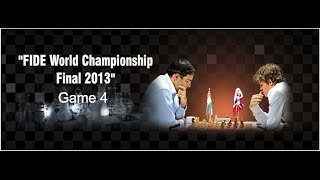 Game 4 - Viswanathan Anand vs Magnus Carlsen | FIDE World Chess Championship