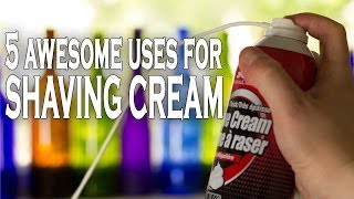 5 Awesome Uses for Shaving Cream.