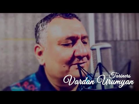 Vardan Urumyan - Tariners