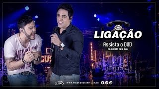 Ligação - Fred e Gustavo