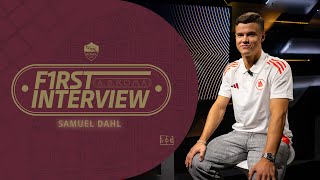 ✍️ BENVENUTO, SAMUEL DAHL! La prima intervista in giallorosso! 🎙️?