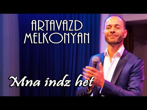 Artavazd Melkonyan - Mna Indz Het