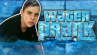 WATER PRANK OP SMOARE!