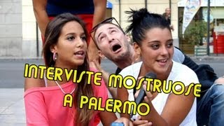 Interviste Mostruose ⊙▂⊙ agli Studenti di Palermo