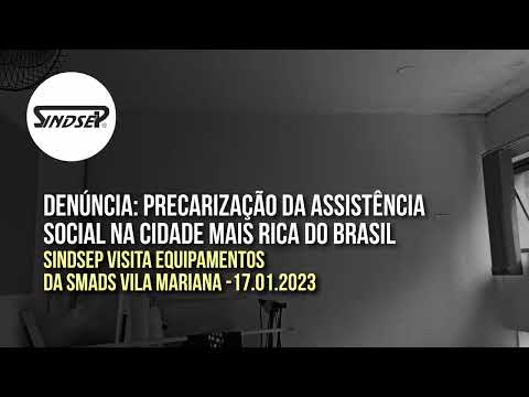 Denúncia: Precarização deliberada da Assistência Social na cidade mais rica do Brasil