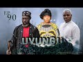UVUNGU Ep_90 #Chendu