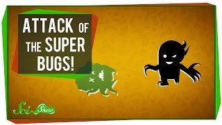 Attack of the Super Bugs